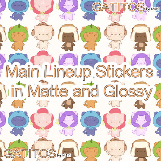 Stickers - Main Lineup - Glossy and Matte options - Gatitos by Mari