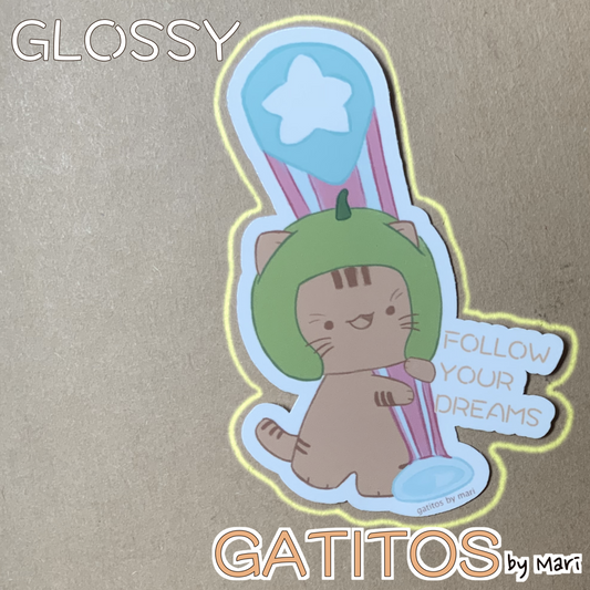 Sticker - Kenepa -  FOLLOW YOUR DREAMS - Gatitos by Mari