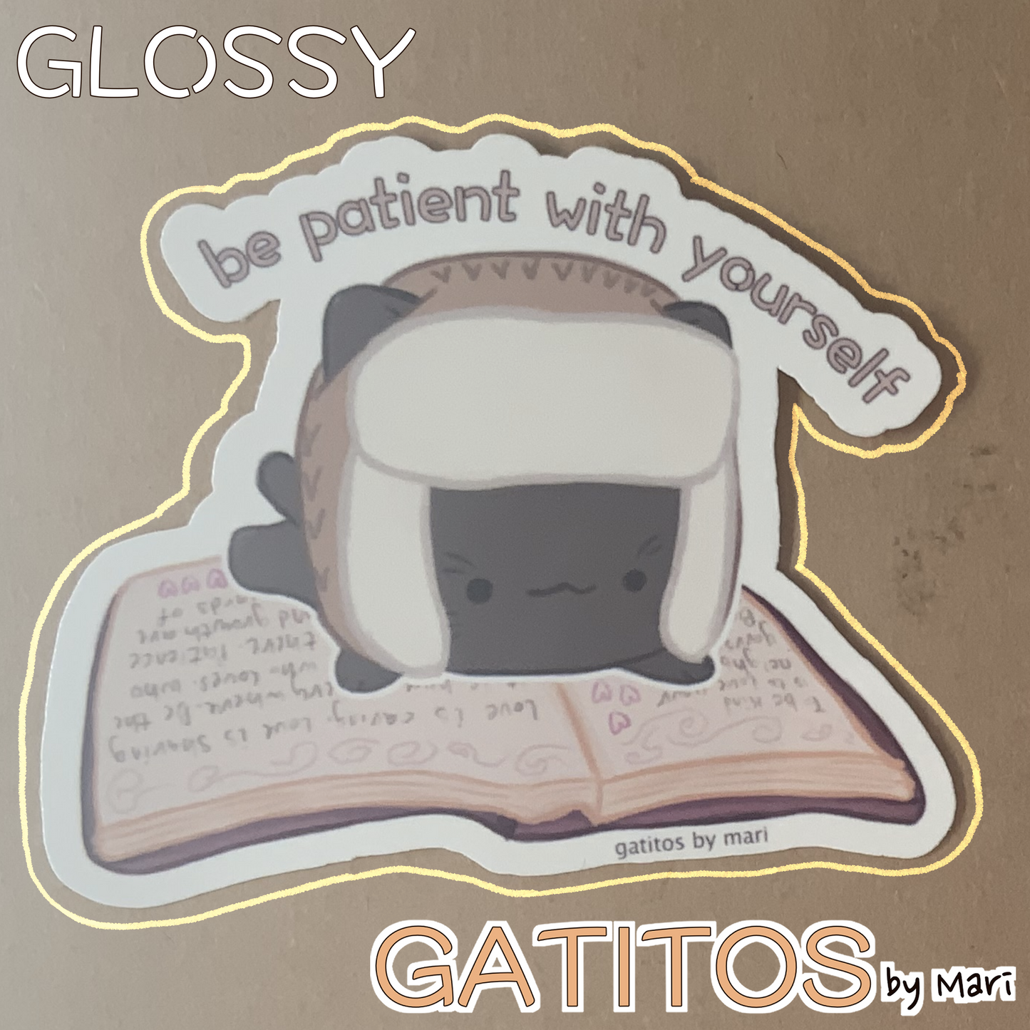 Sticker - S'more -  be patient with yourself -  Gatitos by Mari