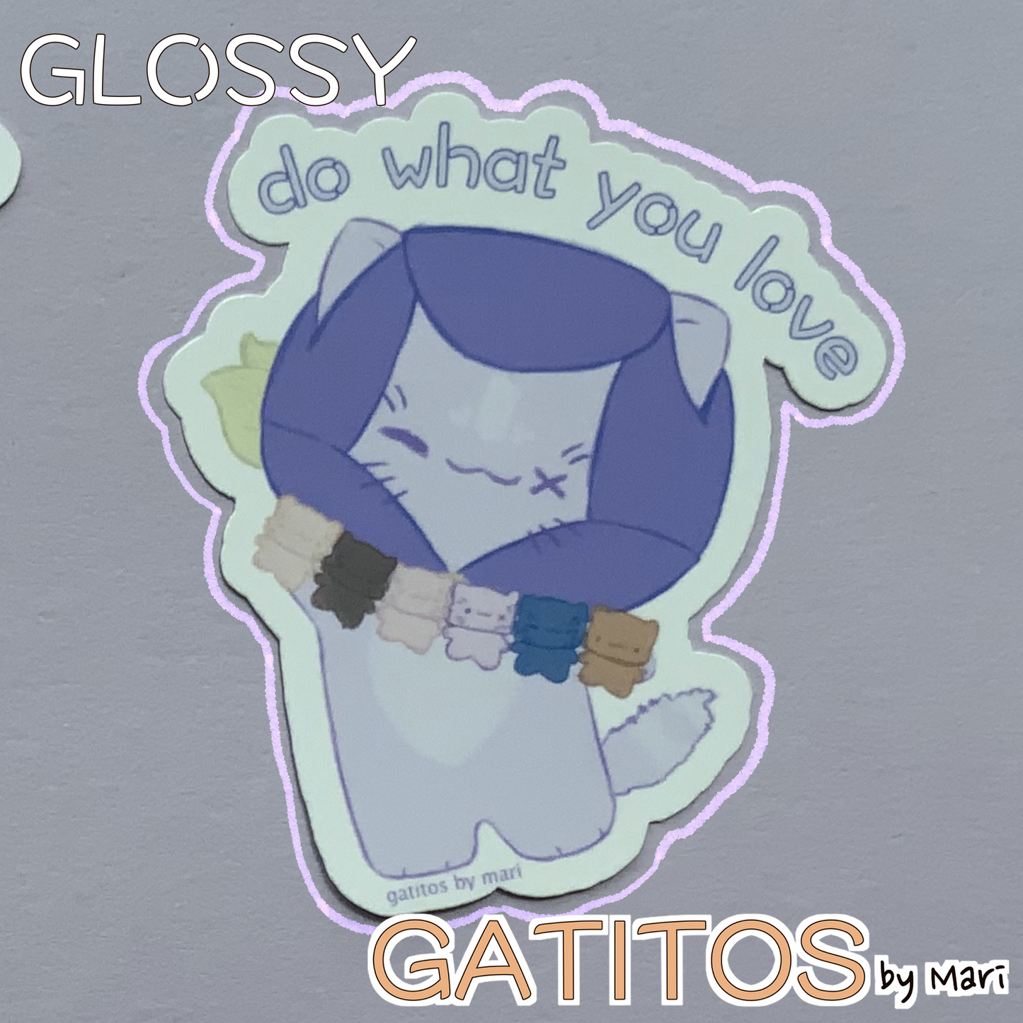 Sticker -  Tulip - do what you love -  Gatitos by Mari